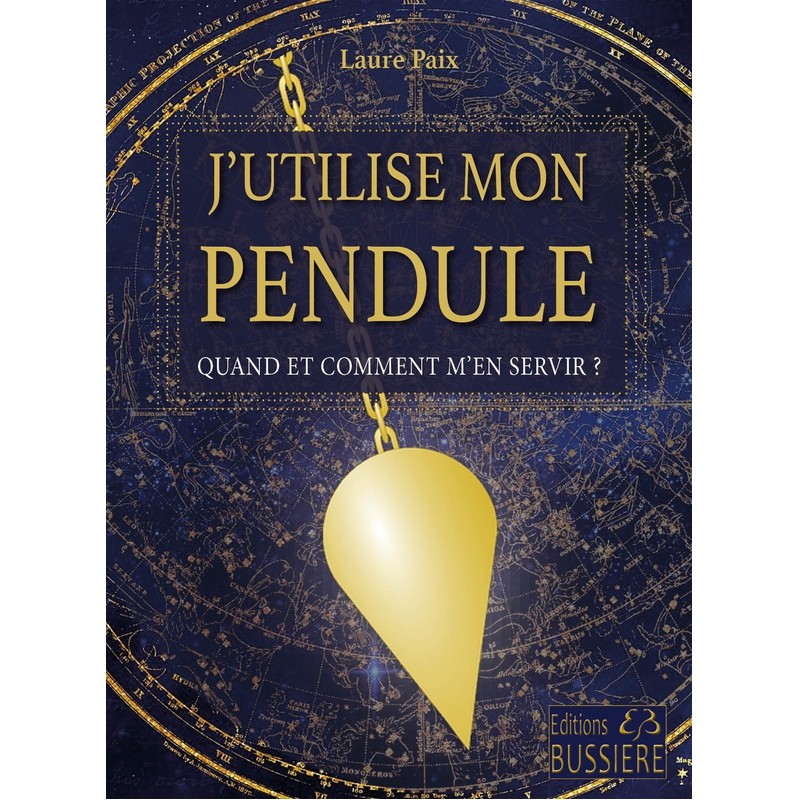 J'utilise mon pendule - Quand et comment m'en servir ?