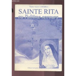 SAINTE RITA OU L'ULTIME...