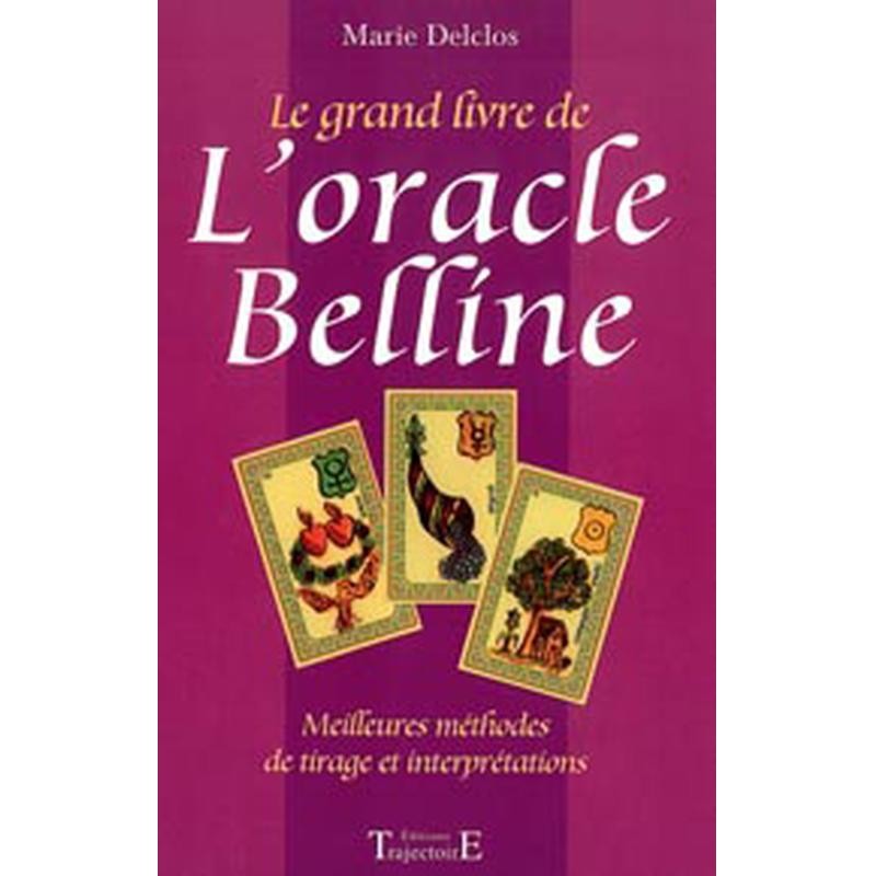 Grand livre de l'oracle Belline